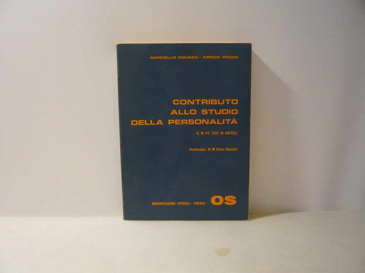 Novaga-Pedon,CONTRIBUTO ALLO STUDIO DELLA PERSONALITA,Firenze,1977[psicologia