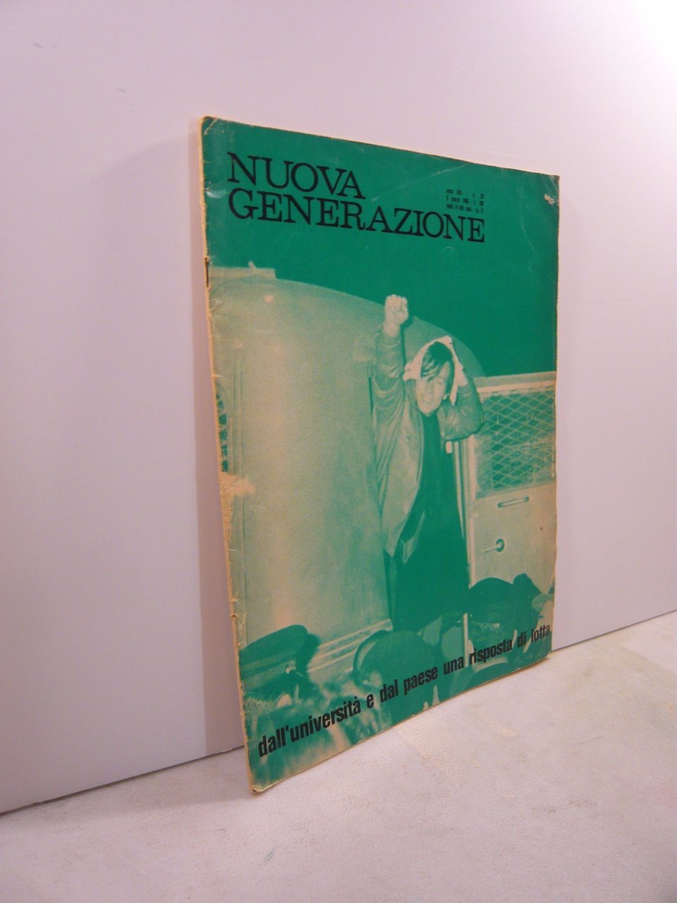 NUOVA GENERAZIONE n. 28/1969 Dall’università e dal paese una risposta … | Immagine principale