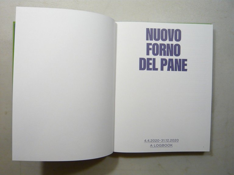 NUOVO FORNO DEL PANE 4.4.2020-31.12.2020 A LOGBOOK,Mambo,Bologna[Didino,pandemia