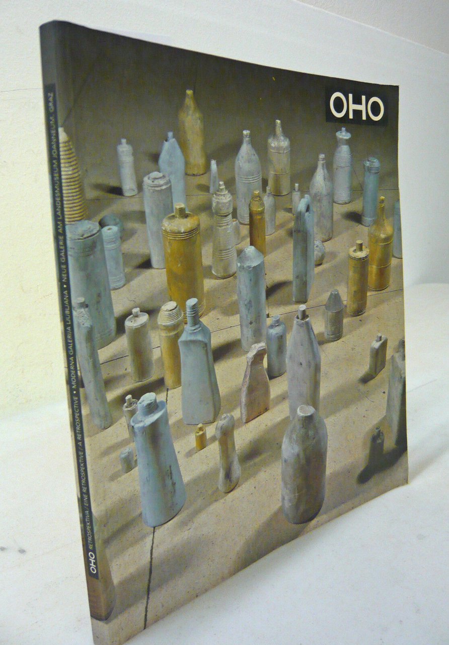 OHO.Retrospektiva.Eine Retrospektive.A Retrospective,'94 Ljubljana[catalogo arte