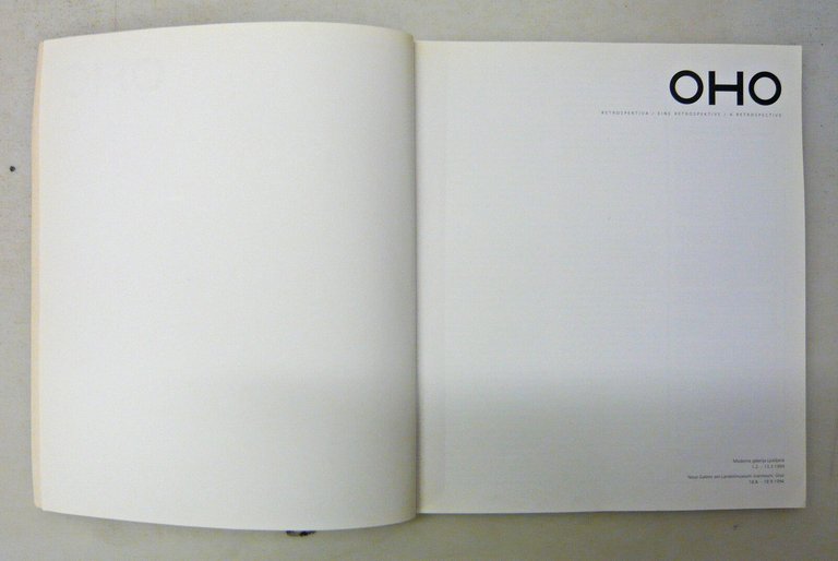 OHO.Retrospektiva.Eine Retrospektive.A Retrospective,'94 Ljubljana[catalogo arte