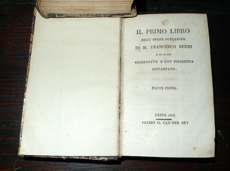 OPERE BURLESCHE DI M.FRANCESCO BERNI E DI ALTRI,1823 VAN-DER BET[poesia …
