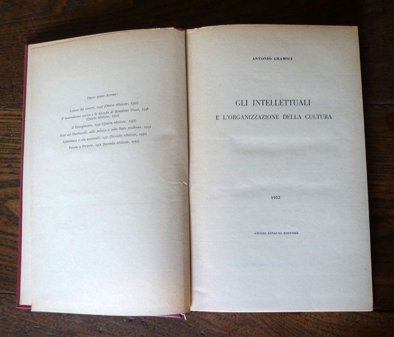 OPERE DI ANTONIO GRAMSCI,8 voll.,Einaudi 1952[LETTERE DAL CARCERE,L'ORDINE NUOVO