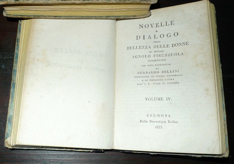OPERE SCELTE DI MESSER AGNOLO FIRENZUOLA[FIORENZUOLA],1835 Bellini[APULEIO,DONNE