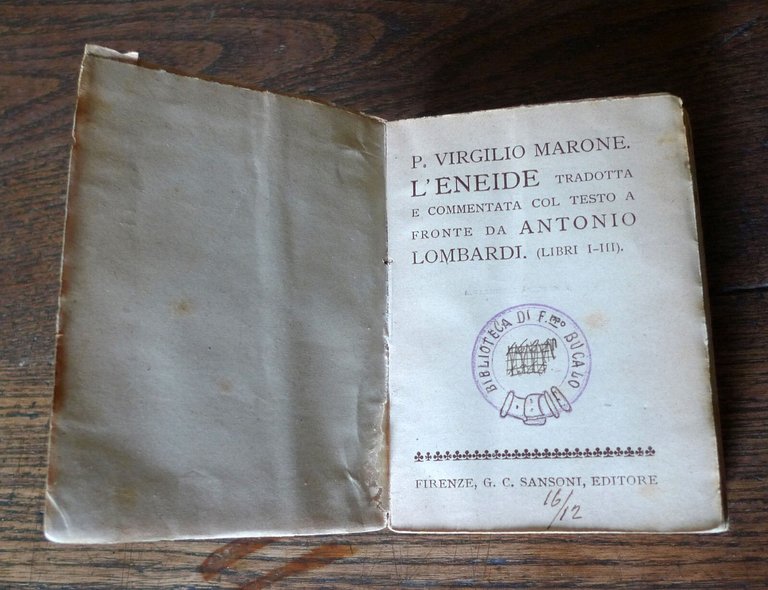 P.VIRGILIO MARONE,L'ENEIDE I-III,Sansoni[traduzione e commento ANTONIO LOMBARDI