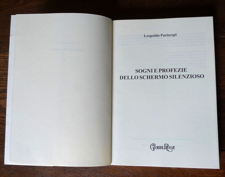 Paciscopi,SOGNI E PROFEZIE DELLO SCHERMO SILENZIOSO,2005[cinema muto