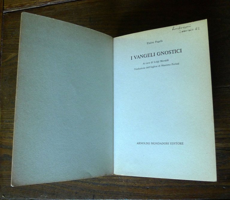Pagels,I VANGELI GNOSTICI,1981 Mondadori I^ed[storia religione,cristianesimo