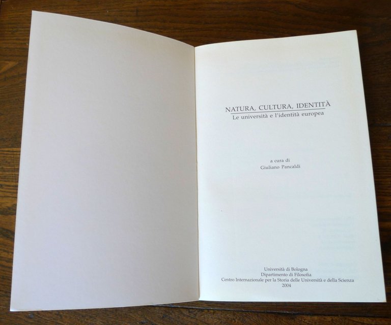 Pancaldi,NATURA,CULTURA,IDENTITÀ.Le università e l'identità europea,Un.Bologna