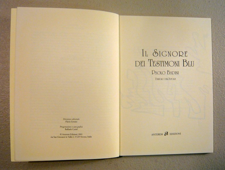 Paolo Badini,IL SIGNORE DEI TESTIMONI BLU,2001 Anterem[poesia