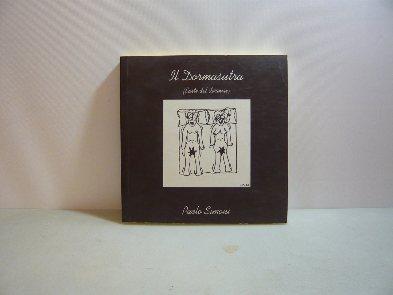 Paolo Simoni,IL DORMASUTRA(l'arte del dormire),Bologna 2000[illustrato,satira | Immagine principale