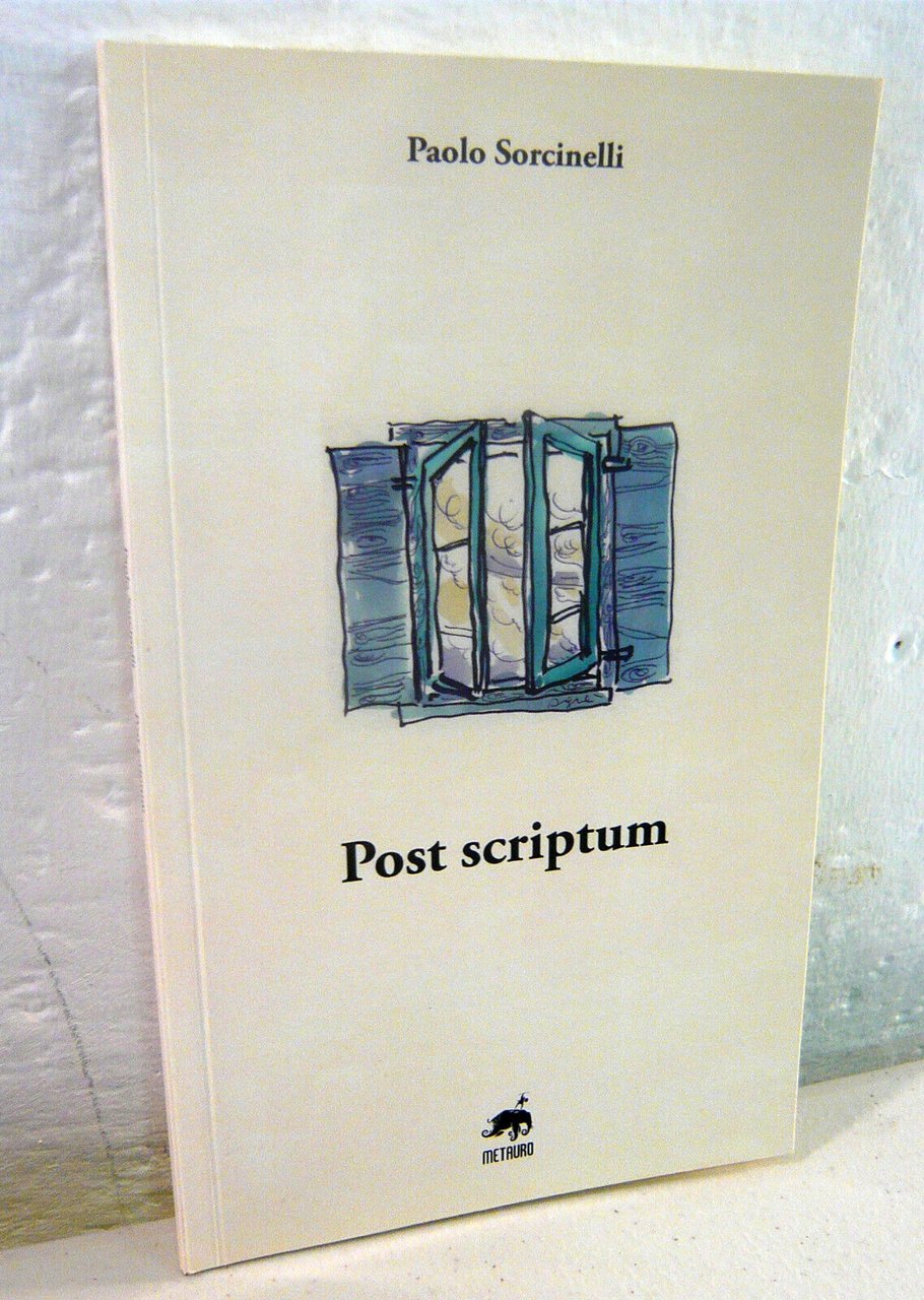 Paolo Sorcinelli,POST SCRIPTUM,2014 Metauro[giovani,Rock and Roll