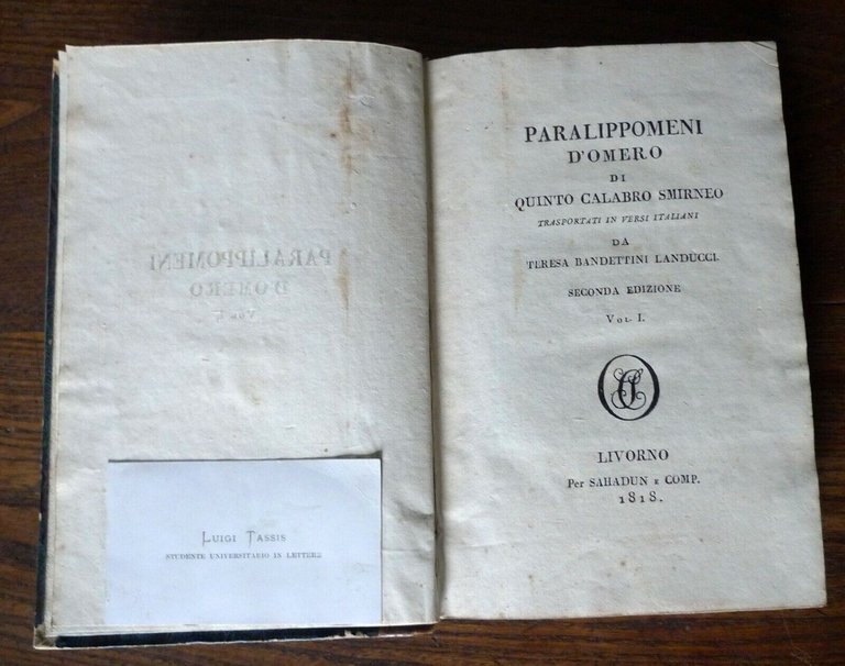 PARALIPPOMENI D'OMERO DI QUINTO CALABRO SMIRNEO,1818 Sahadun[TERESA BANDETTINI