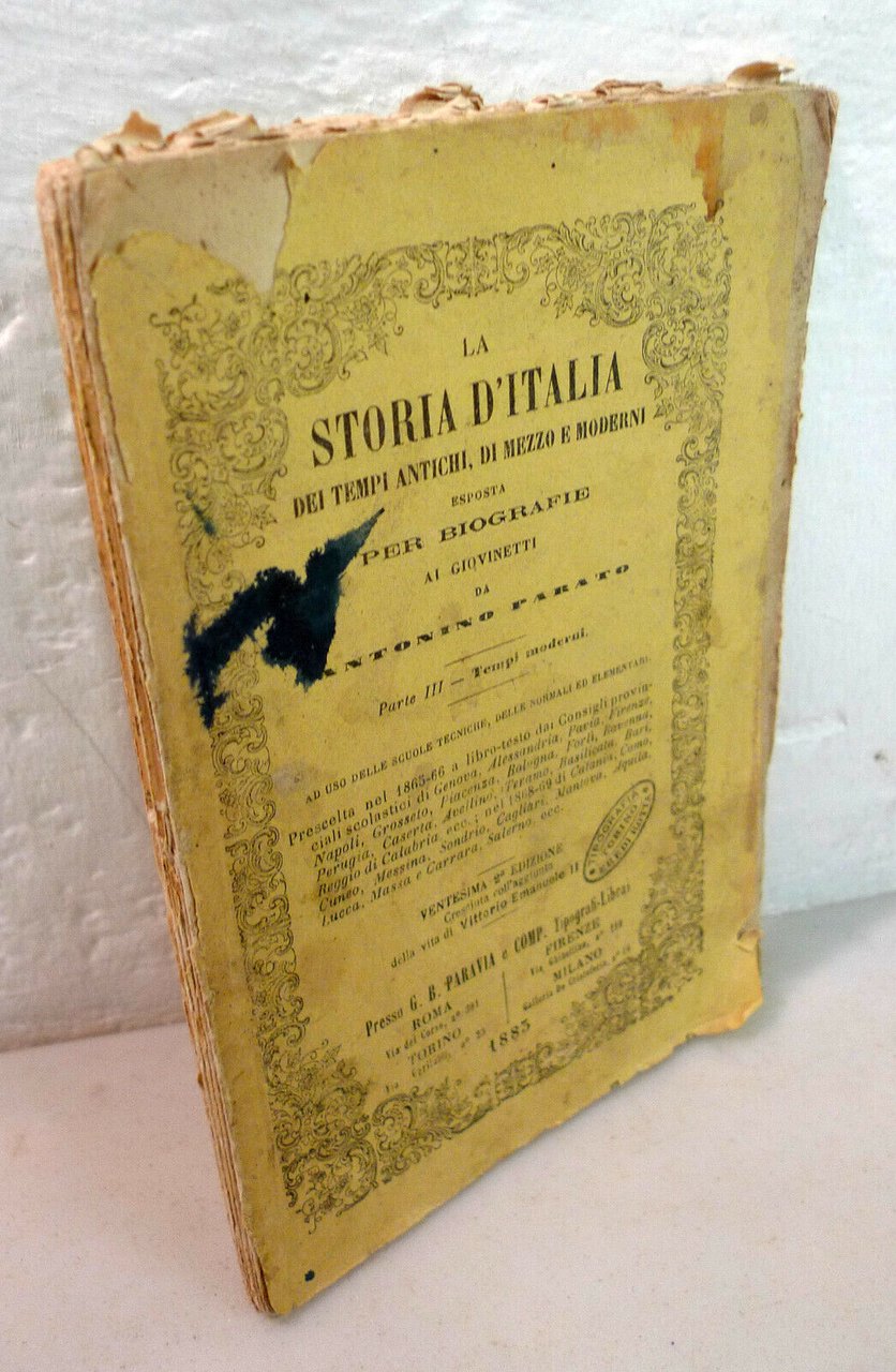 Parato,LA STORIA D’ITALIA esposta per biografie ai giovinetti,1883 Paravia