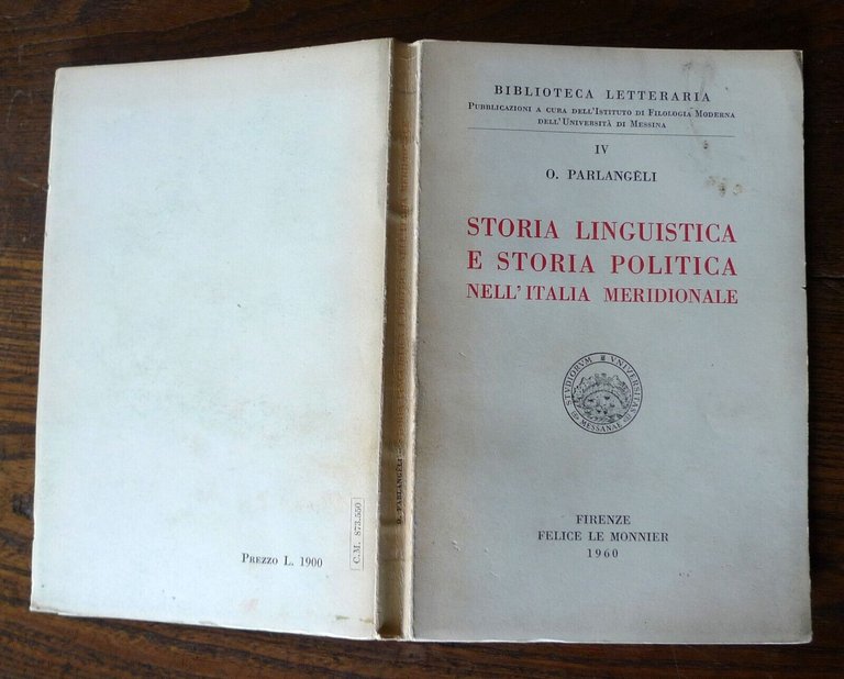 Parlangeli,STORIA LINGUISTICA E POLITICA NELL'ITALIA MERIDIONALE,1960[filologia
