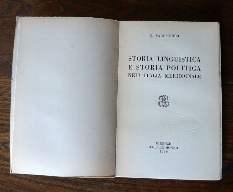 Parlangeli,STORIA LINGUISTICA E POLITICA NELL'ITALIA MERIDIONALE,1960[filologia