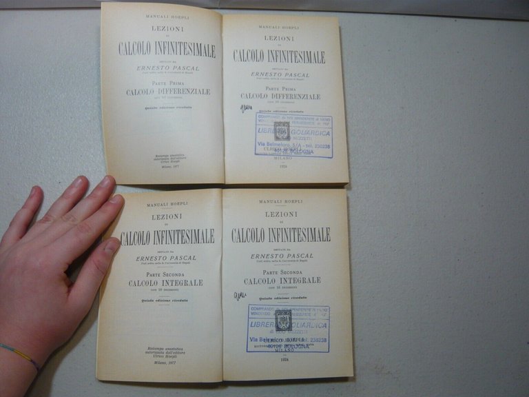 Pascal,LEZIONI DI CALCOLO INFINITESIMALE,parte prima e seconda, Hoepli 1977