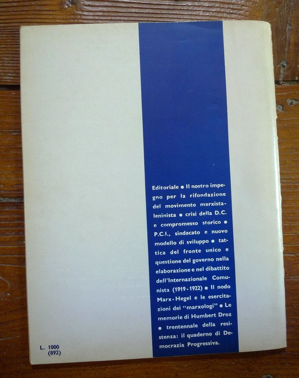 PASSATO E PRESENTE n.1 1975.RIVISTA DI LOTTA IDEOLOGICA E POLITICA[comunismo | Immagine Gallery 2