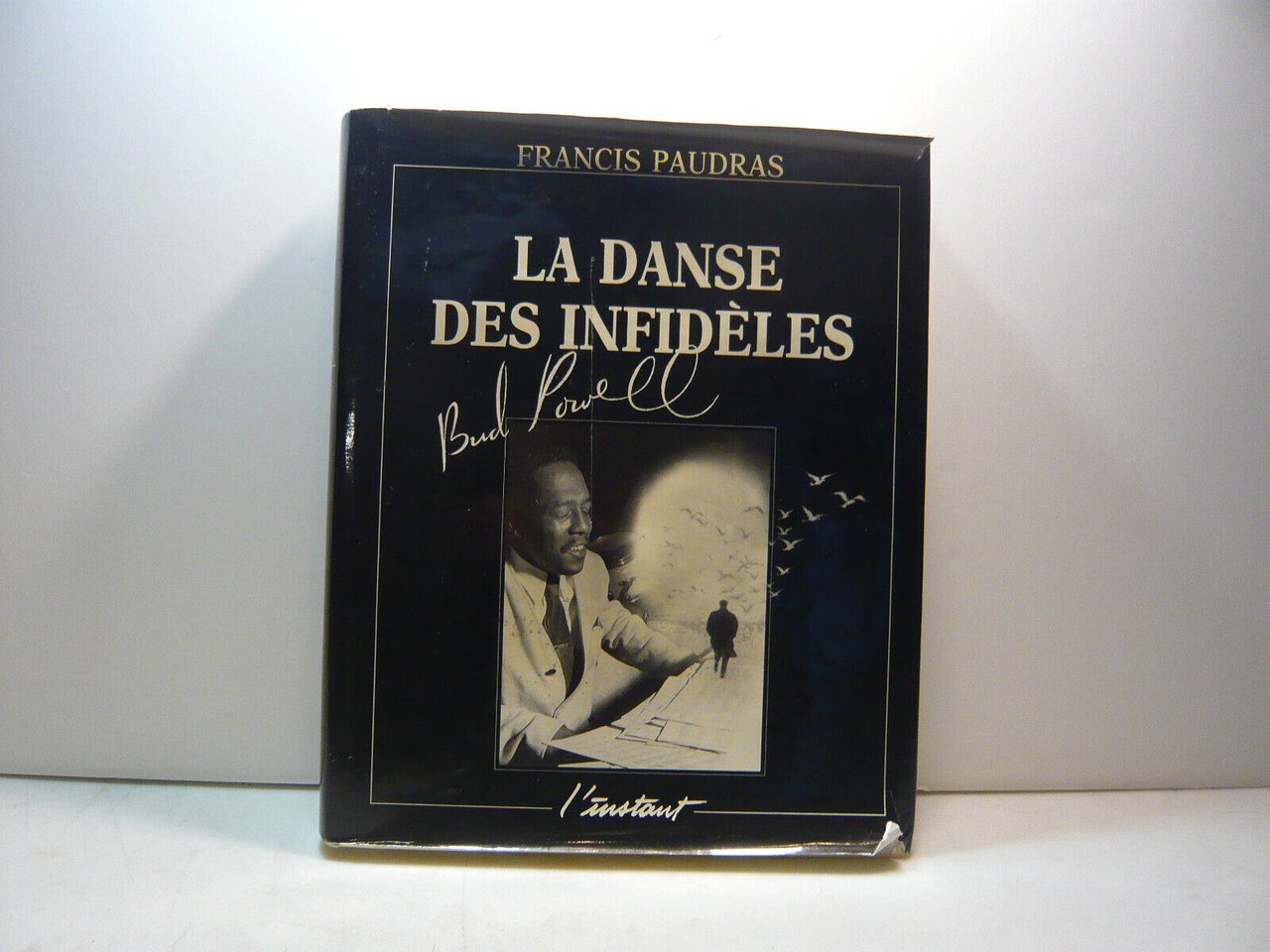 Paudras,LA DANSE DES INFIDELES,Parigi,1986[Bud Powell