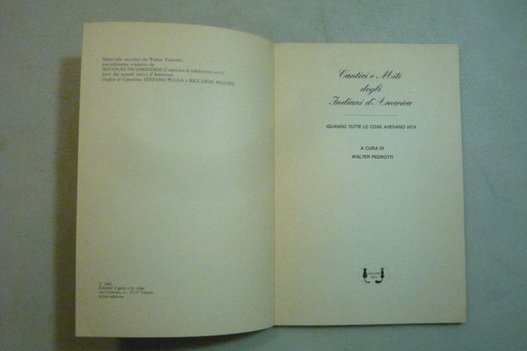 Pedrotti,CANTICI E MITI DEGLI INDIANI D’AMERICA,Gatto e la Volpe Edizioni,1982