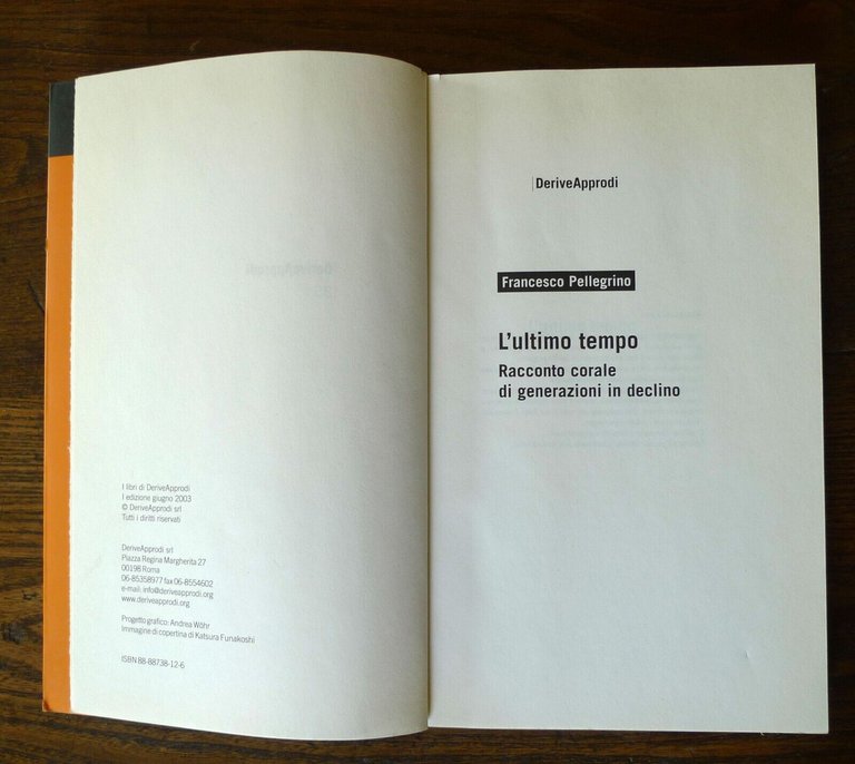 Pellegrino,L'ULTIMO TEMPO,2003 DeriveApprodi[invecchiamento popolazione Italia