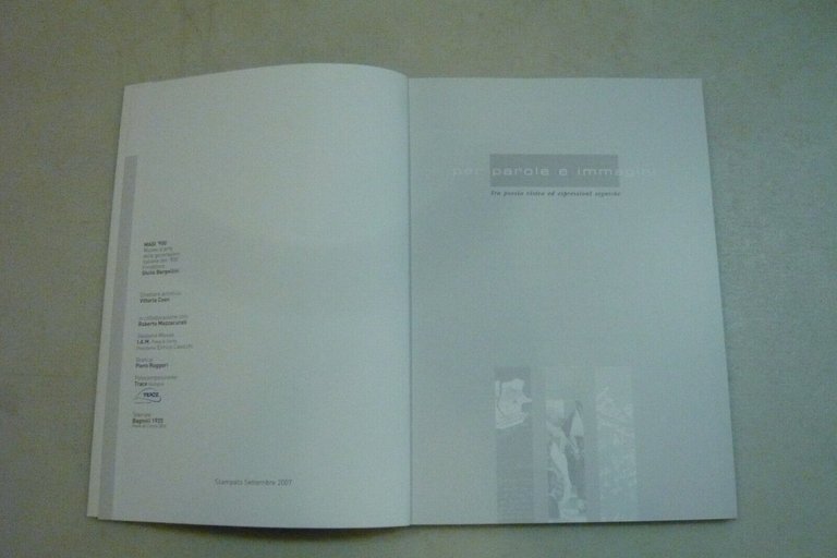 PER PAROLE E IMMAGINI, 2007[catalogo