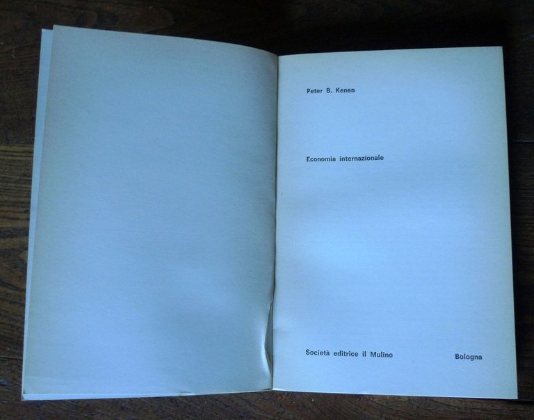 Peter B.Kenen,ECONOMIA INTERNAZIONALE,1971 il Mulino