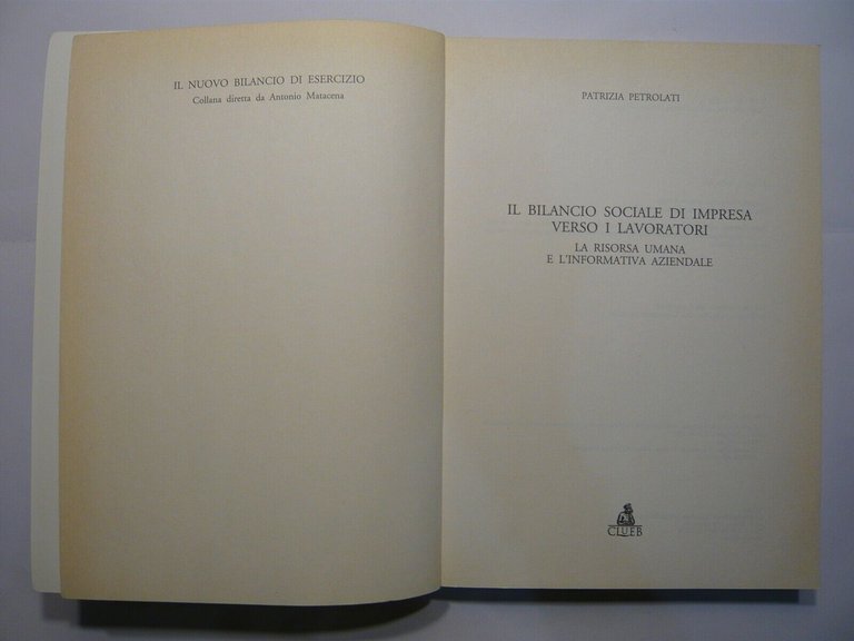 Petrolati,IL BILANCIO SOCIALE DI IMPRESA VERSO I LAVORATORI, 1999 Clueb[lavoro