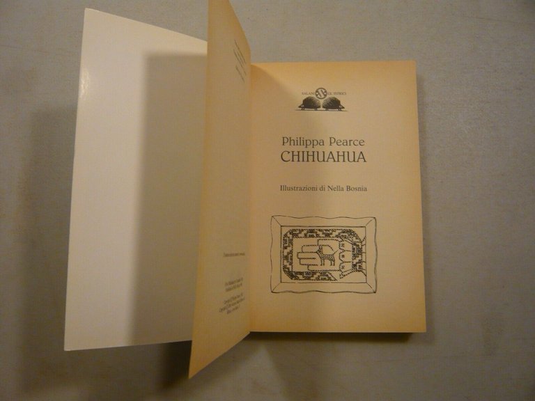Philippa Pearce, CHIHUAHUA, Salani 2001[Gli Istrici