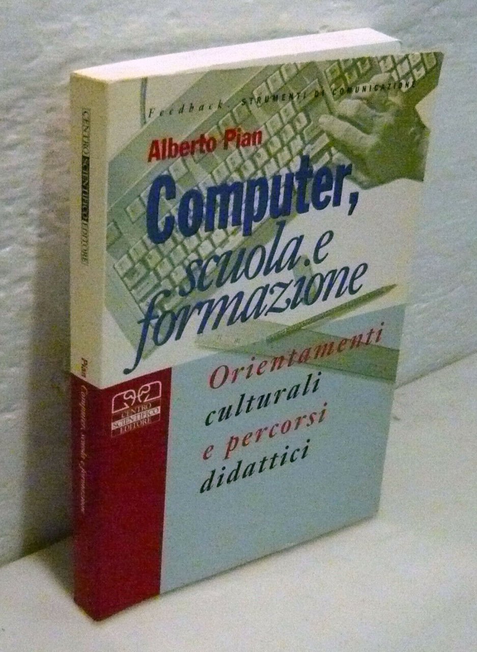 Pian,COMPUTER,SCUOLA E FORMAZIONE,1996 Centro Scientifico[percorsi didattici