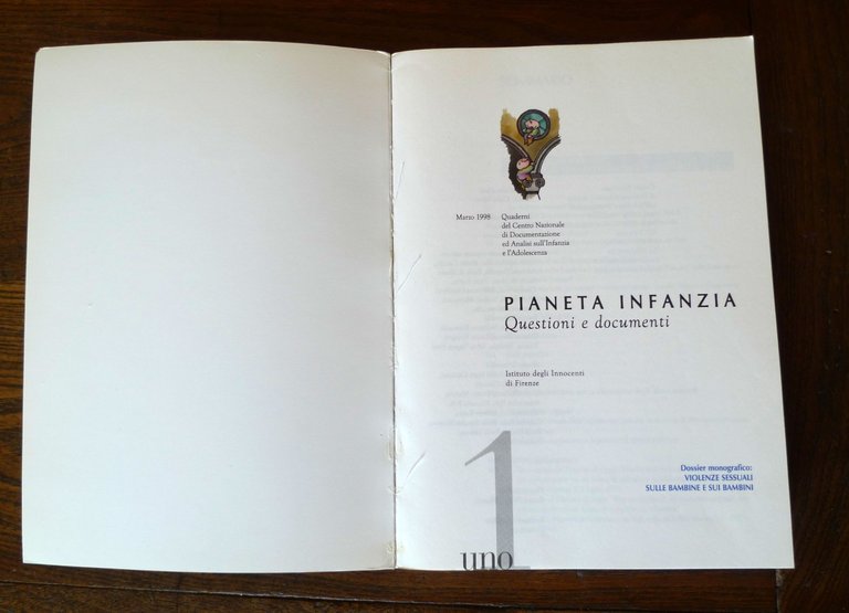 PIANETA INFANZIA.Quaderno N.1 1998 VIOLENZE SESSUALI SULLE BAMBINE E SUI …