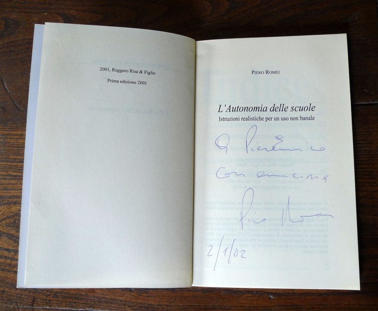 Piero Romei,L'AUTONOMIA DELLE SCUOLE,2001 Risa[scuola,pedagogia | Immagine Gallery 2