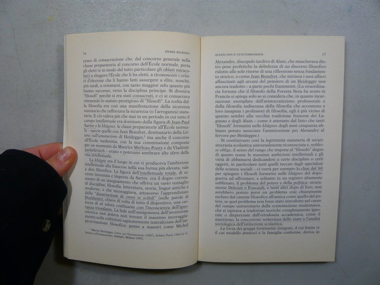 Pierre Bordieu, QUESTA NON E’ UN ATOBIOGRAFIA, Feltrinelli 2005