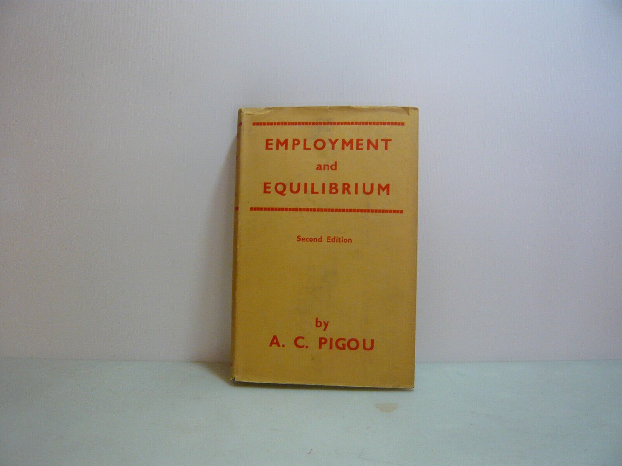 Pigou,EMPLOYMENT AND EQUILIBRIUM,Londra,1952[inglese