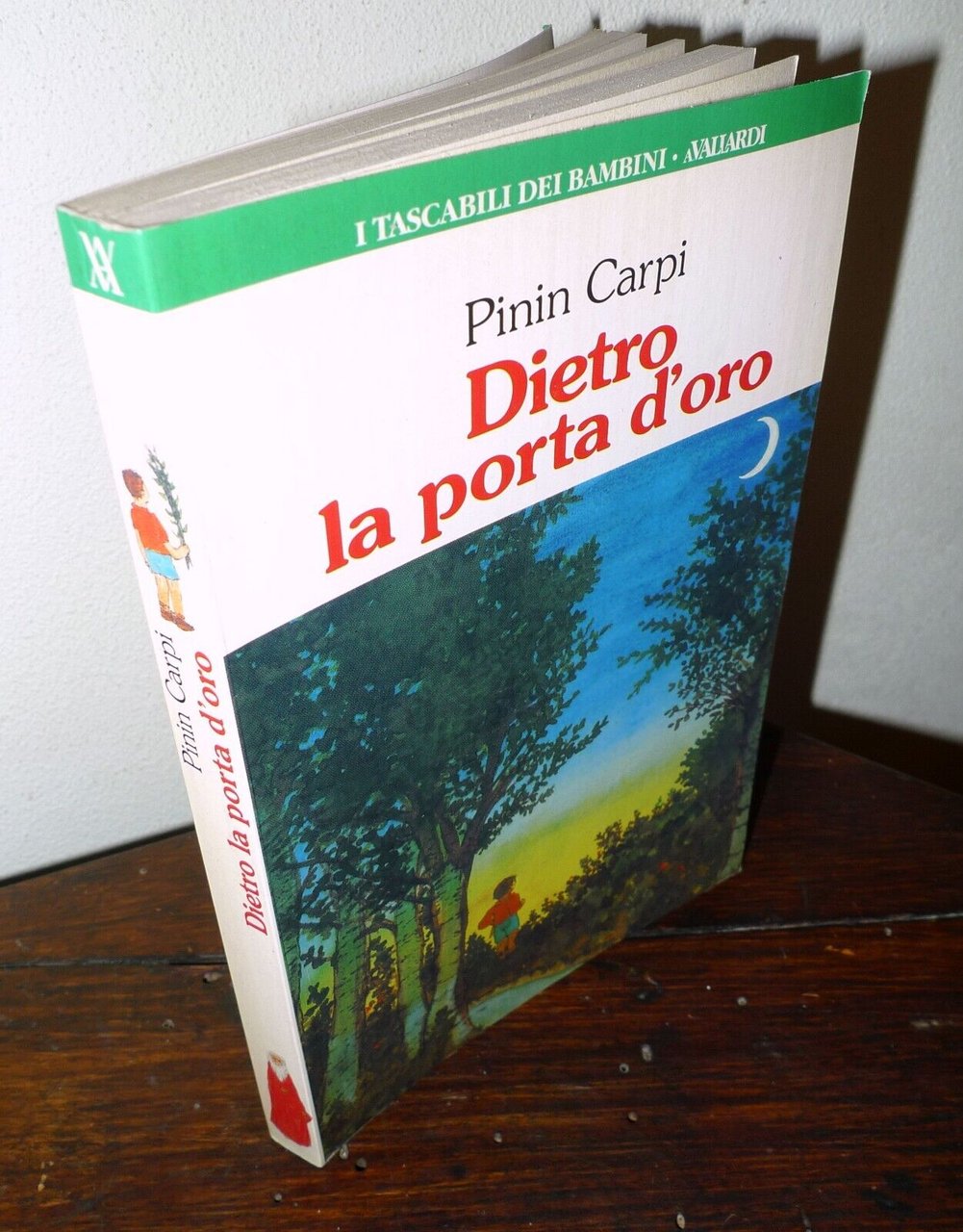 Pinin Carpi,DIETRO LA PORTA D'ORO,1995 Garzanti[per ragazzi,AUTOGRAFO