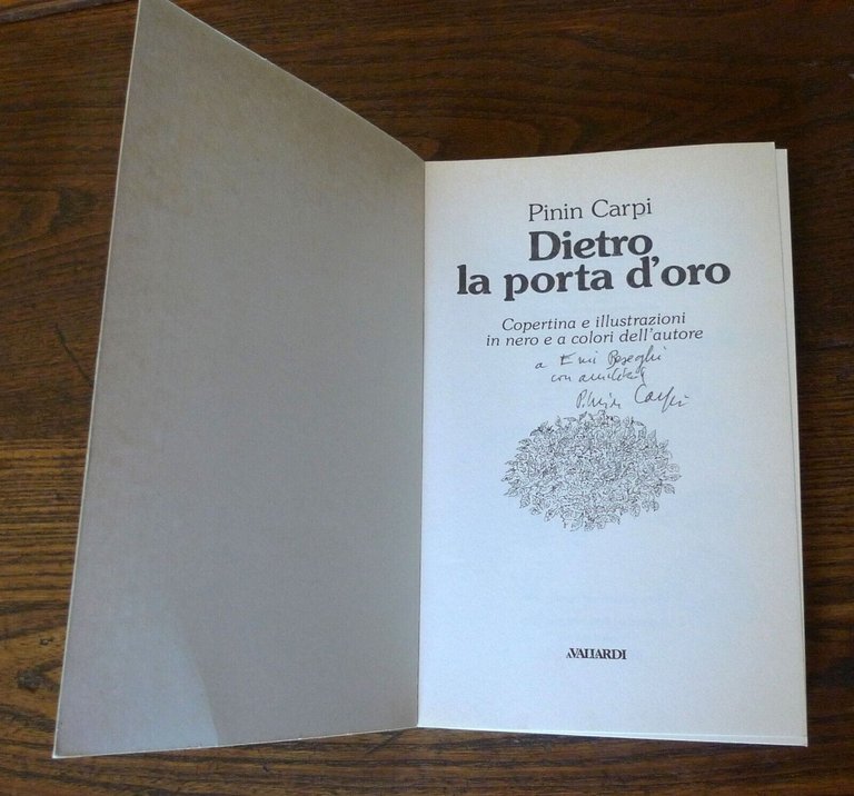 Pinin Carpi,DIETRO LA PORTA D'ORO,1995 Garzanti[per ragazzi,AUTOGRAFO