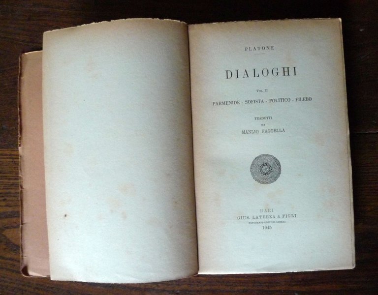 PLATONE,DIALOGHI VOL.II,1946 Laterza[FILOSOFIA,Parmenide,Sofista,Politico,Filebo