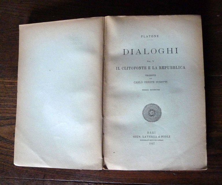 PLATONE,DIALOGHI VOL.V.IL CLITOFONTE E LA REPUBBLICA,1947 Laterza[FILOSOFIA