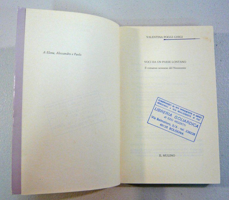 Poggi Ghigi,VOCI DA UN PAESE LONTANO.Il romanzo scozzese del Novecento'92 …