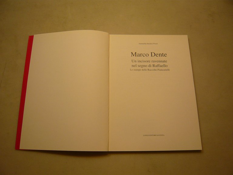 Pozzi,MARCO DENTE,Ravenna,2008[Raffaello