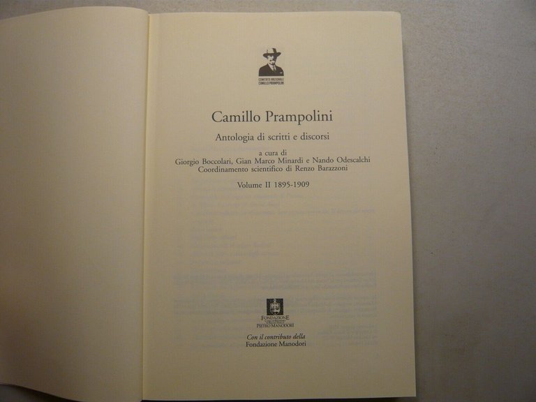 Prampolini,ANTOLOGIA DI SCRITTI E DISCORSI volume II 1895-1909,Il Ponte 2010