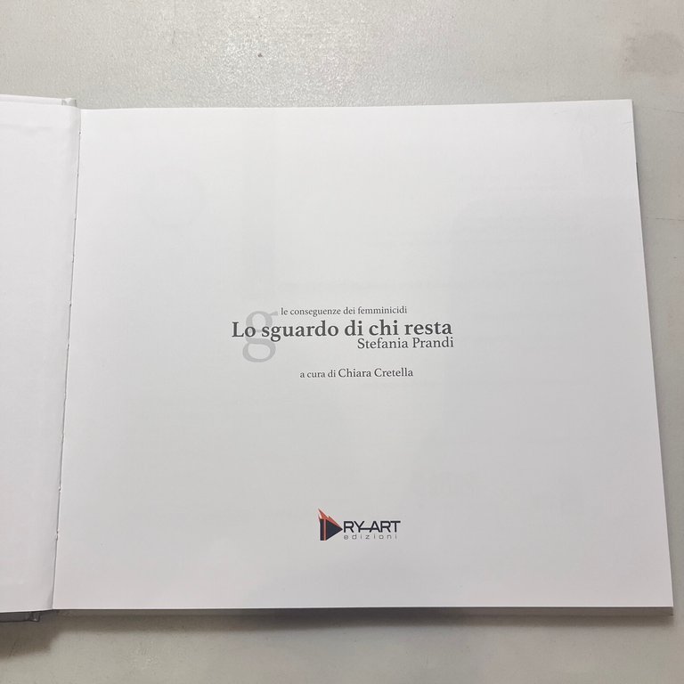 Prandi,LO SGUARDO DI CHI RESTA.Le conseguenze dei femminicidi,Dry Art 2022