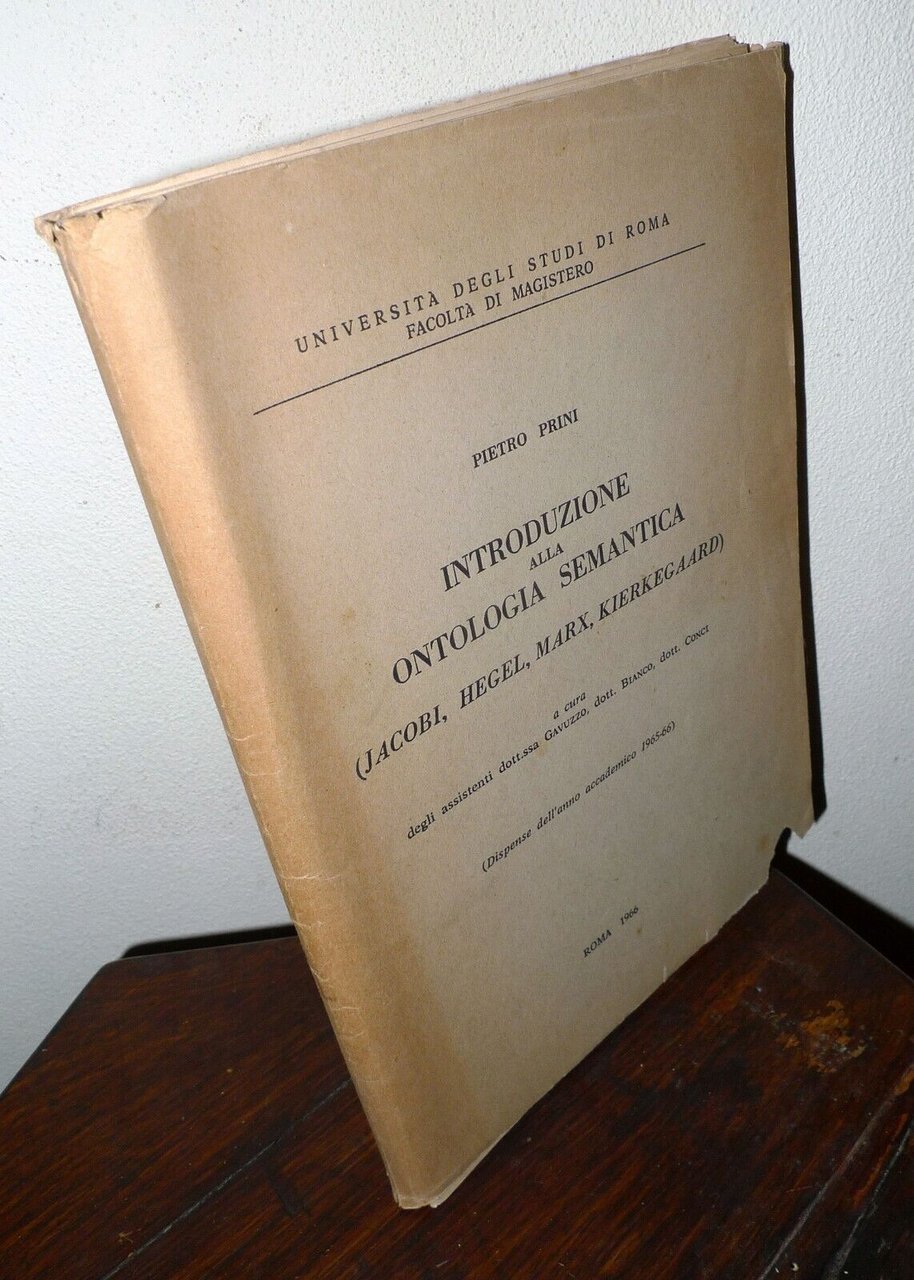 Prini,INTRODUZIONE ALLA ONTOLOGIA SEMANTICA,1966[FILOSOFIA,JACOBI,HEGEL,MARX