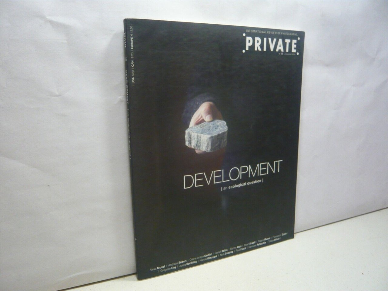 PRIVATE n.45 Developments [an ecological question],2009[Fotografia