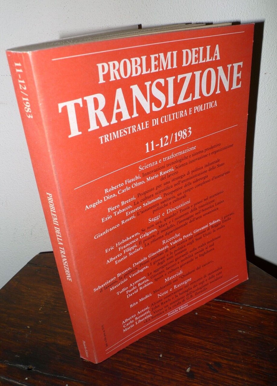 PROBLEMI DELLA TRANSIZIONE 11-12 1983,Trimestrale di cultura e politica