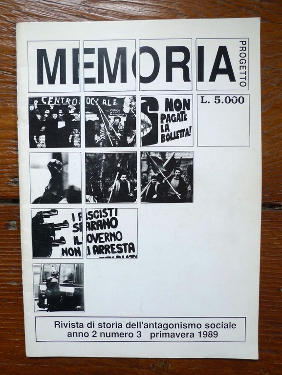 PROGETTO MEMORIA 3 1989.Rivista di storia dell’antagonismo sociale[V.Evangelisti | Immagine Gallery 1