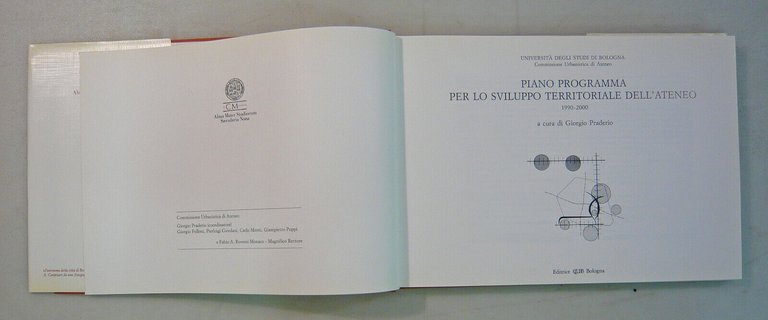 PROGRAMMA PER LO SVILUPPO TERRITORIALE DELL’ATENEO.1990-2000[Bologna,urbanistica