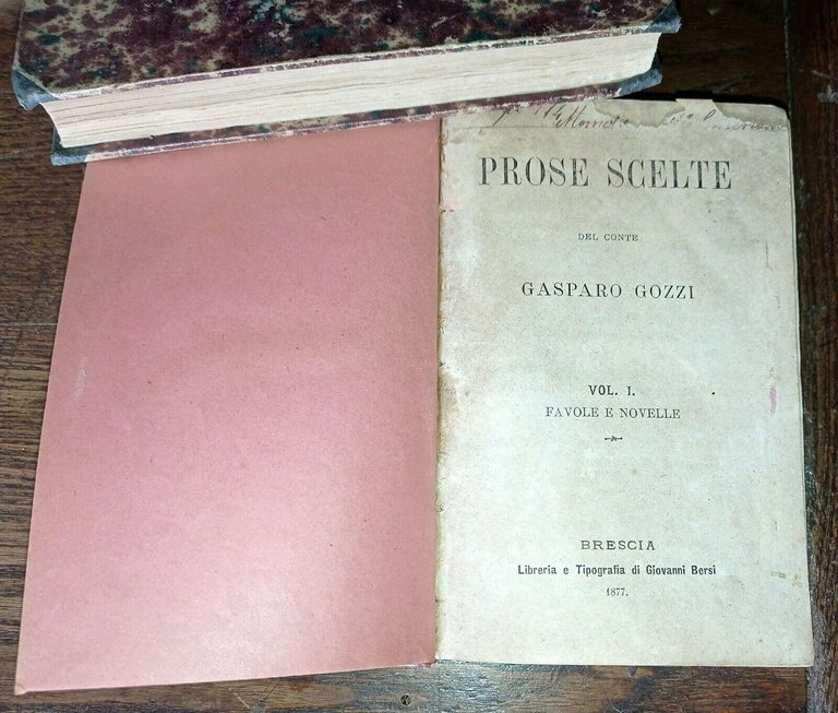 PROSE SCELTE DEL CONTE GASPARO GOZZI,1877 Bersi[FAVOLE,NOVELLE,LETTERE,DIALOGHI