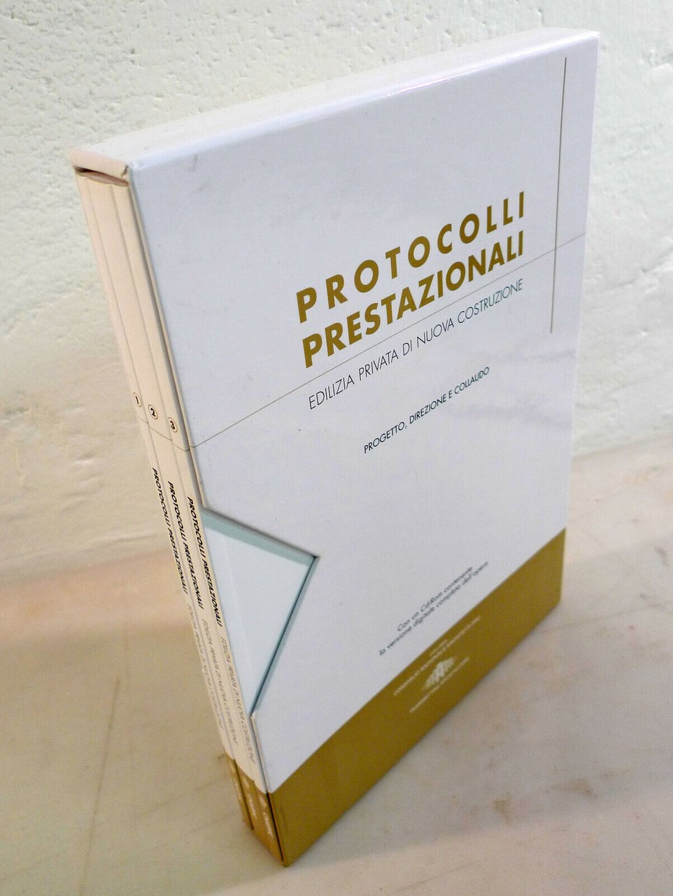 PROTOCOLLI PRESTAZIONALI.Edilizia privata di nuova costruzione,2009[ARCHITETTURA