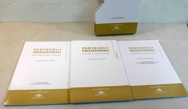 PROTOCOLLI PRESTAZIONALI.Edilizia privata di nuova costruzione,2009[ARCHITETTURA