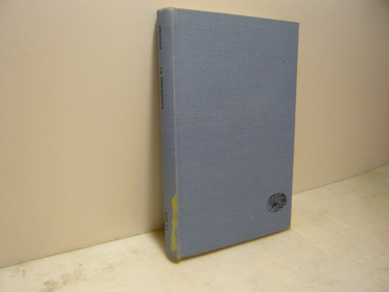 Proust,LA FUGGITIVA.Alla ricerca del tempo perduto,Einaudi 1963[Franco Fortini